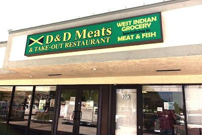 D&D Meats & Take Out Restaurant